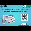 Buy MTP Kit Online with Credit Card Only at $65 and Get Fast Shipping in Texas