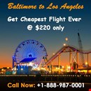 Fly from Baltimore to Los Angeles @ $220 | Book Now! +1-888-987-0001