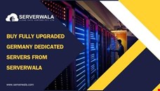 Buy Fully Upgraded Germany Dedicated Servers from Serverwala