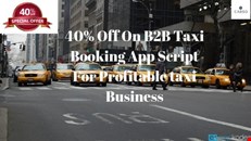 40% Off On Taxi Booking App Script For an Online Taxi Business