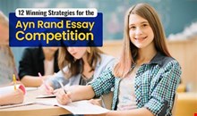 12 Winning Strategies for the Ayn Rand Essay Competition