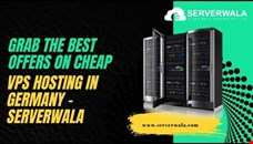 Grab The Best Offers On Cheap VPS Hosting in Germany - Serverwala