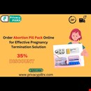 Order Abortion Pill Pack Online for Effective Pregnancy Termination Solution