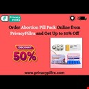 Order Abortion Pill Pack Online from PrivacyPillrx and Get Up to 50% Off