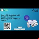 Buy MTP Kit Online with Credit Card: Free Shipping in all 50 States of USA