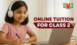 Best Online Tuition for Class 2 | Ziyyara