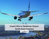 Coach Hire to Heathrow Airport | South East Coaches