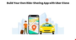 Build Your Own Ride-Sharing App with Uber Clone
